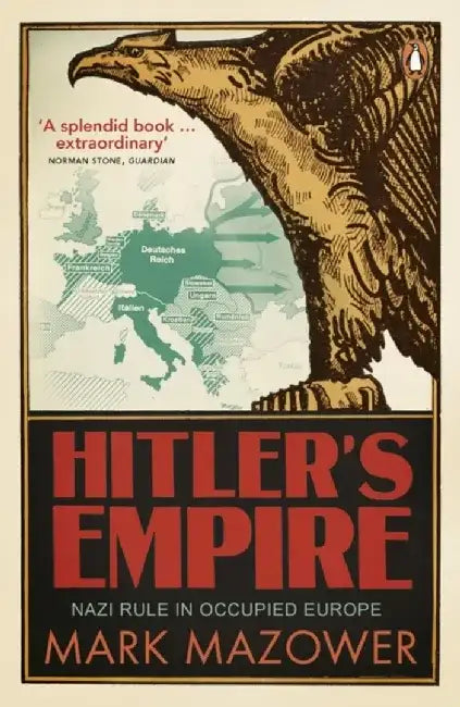 Hitler's Empire by Mark Mazower