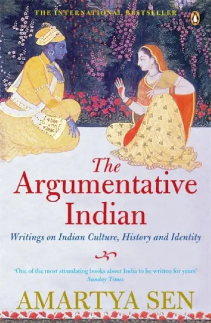 The Argumentative Indian by Amartya, FBA Sen