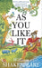 As You Like It by William Shakespeare
