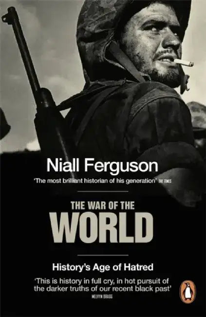 The War of the World by Niall Ferguson