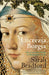 Lucrezia Borgia: Life, Love and Death in Renaissance Italy by Sarah Bradford