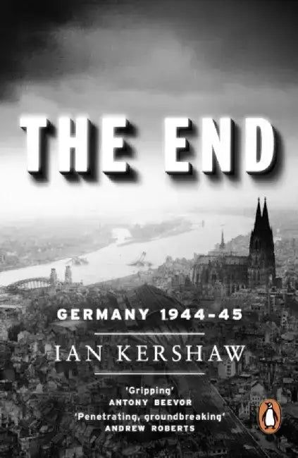 The End by Ian Kershaw