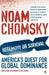 Hegemony or Survival by Noam Chomsky