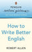 Penguin Writers' Guides: How to Write Better English by Robert Allen