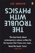 The Trouble with Physics by Lee Smolin