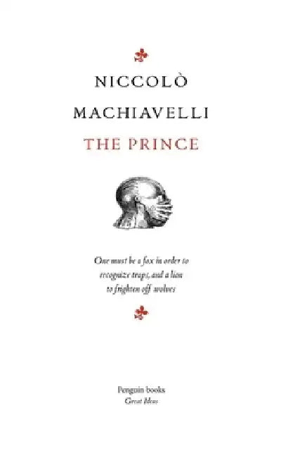 The Prince by Niccolo Machiavelli