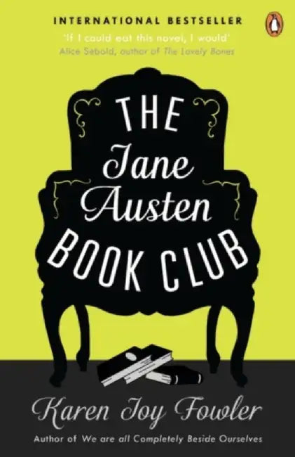 The Jane Austen Book Club by Karen Joy Fowler