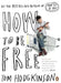 How to be Free by Tom Hodgkinson