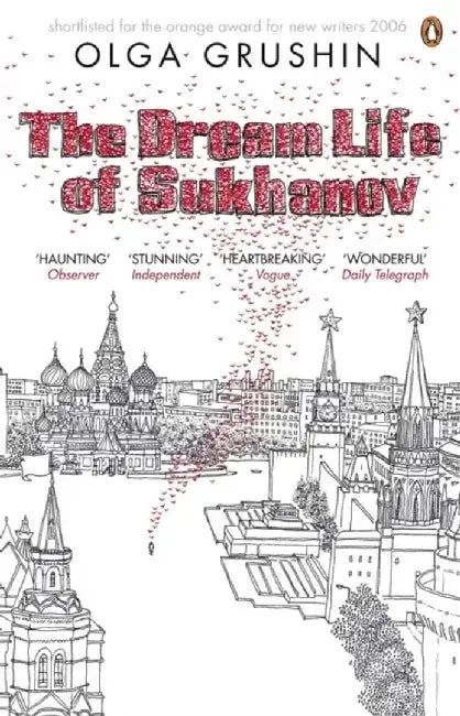 The Dream Life of Sukhanov by Olga Grushin