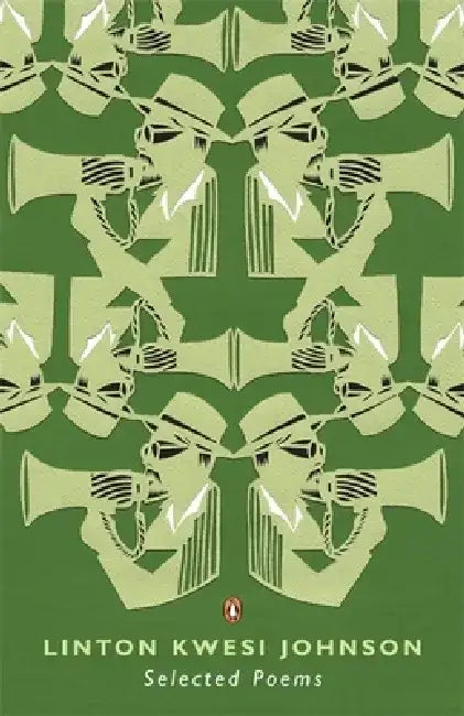 Selected Poems by Linton Kwesi Johnson