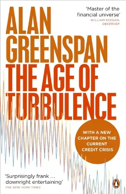 The Age of Turbulence by Alan Greenspan