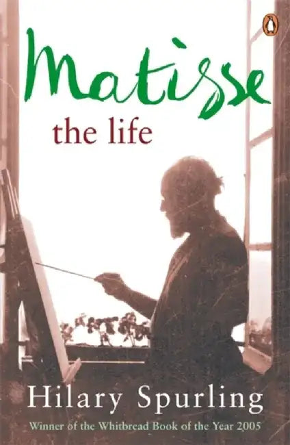 Matisse by Hilary Spurling