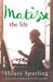 Matisse by Hilary Spurling