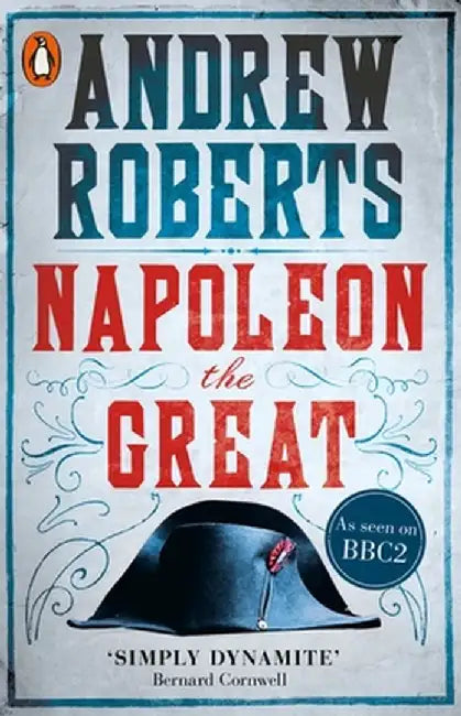 Napoleon the Great by Andrew Roberts