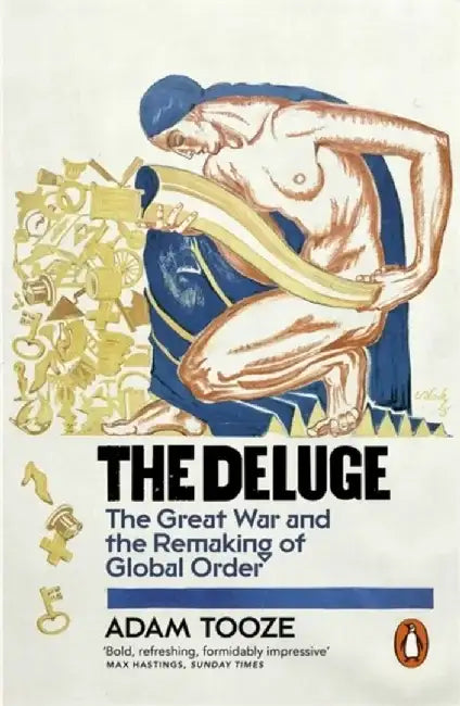 The Deluge by Adam Tooze