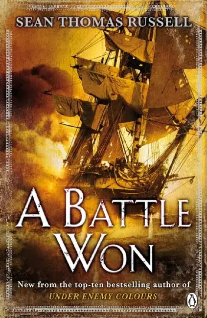 A Battle Won by Sean Thomas Russell