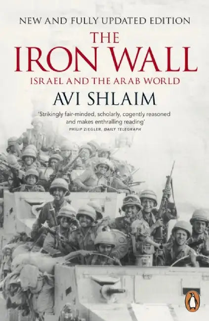 The Iron Wall by Avi Shlaim