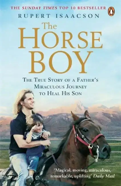 The Horse Boy by Rupert Isaacson