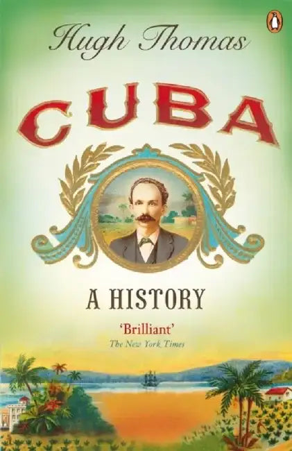 Cuba by Hugh Thomas