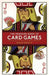 The Penguin Book of Card Games: Everything You Need to Know to Play Over 250 Games by David Parlett