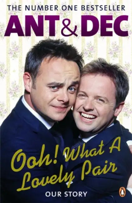 Ooh! What a Lovely Pair by Ant McPartlin
