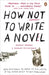 How NOT to Write a Novel by Howard Mittelmark
