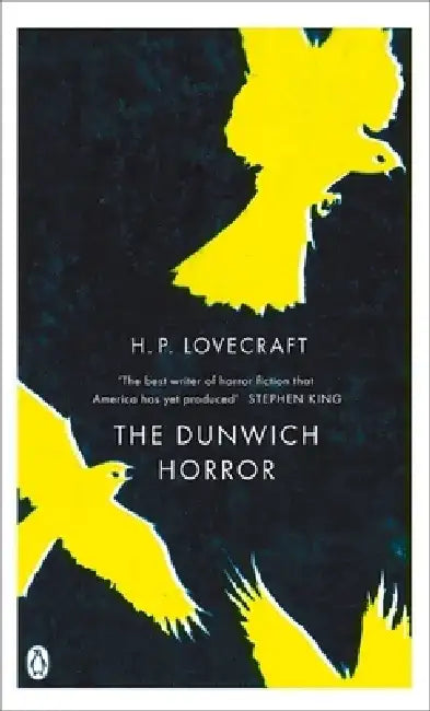 The Dunwich Horror by H. P. Lovecraft