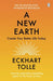 A New Earth by Eckhart Tolle