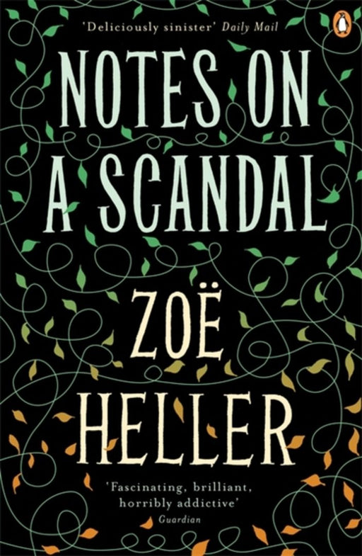 Notes on a Scandal by Zoe Heller