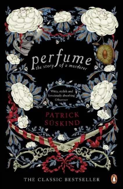 Perfume by Patrick Suskind