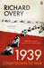 1939 : Countdown To War by Richard Overy