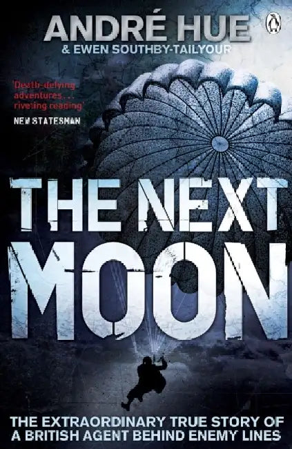 The Next Moon by Ewen Southby-Tailyour