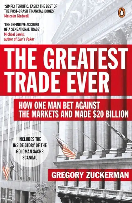 The Greatest Trade Ever by Gregory Zuckerman