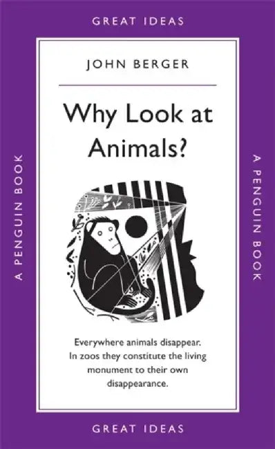 Why Look at Animals? by John Berger