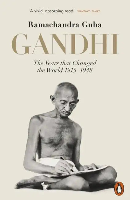 Gandhi 1914-1948 by Ramachandra Guha