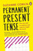Permanent Present Tense by Dr Suzanne Corkin