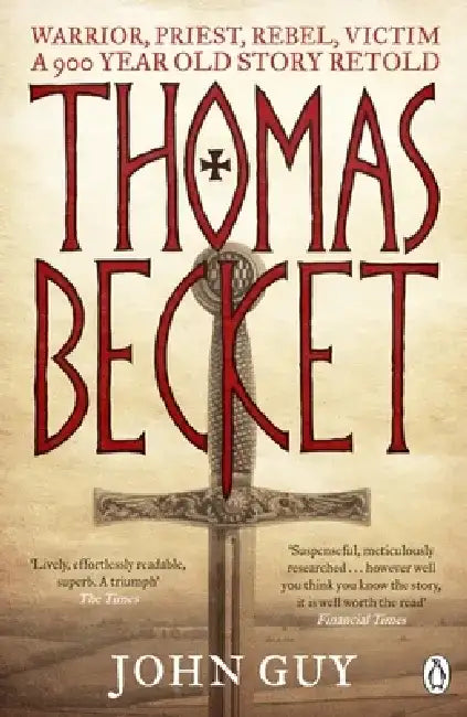 Thomas Becket by John Guy