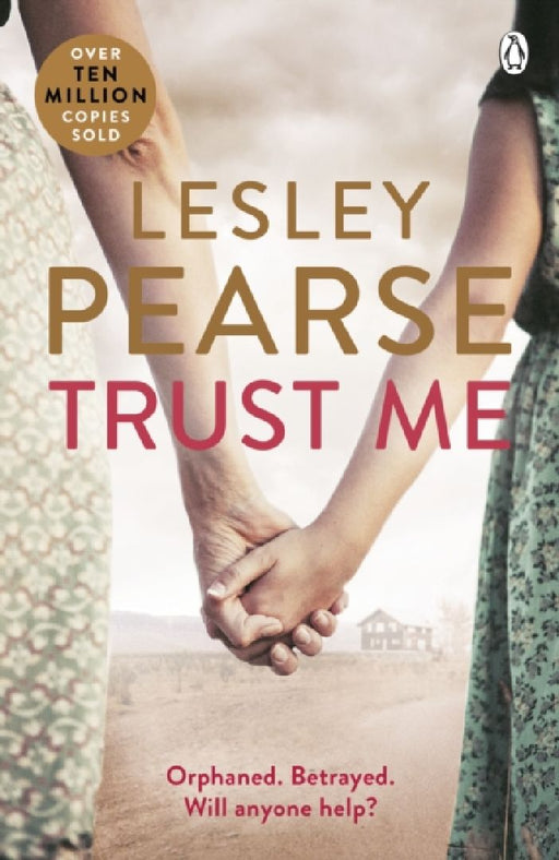 Trust Me by Lesley Pearse