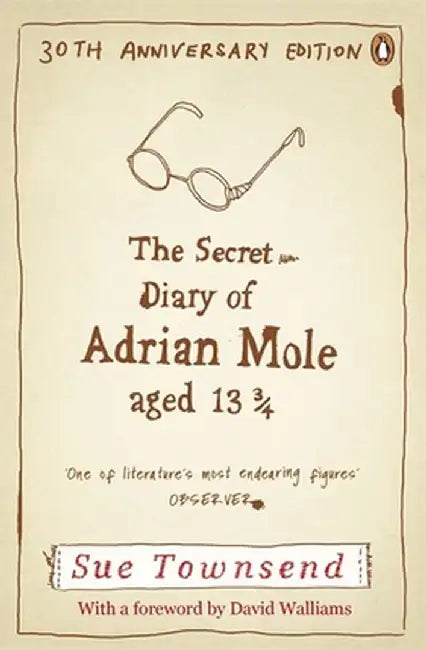 The Secret Diary of Adrian Mole Aged 13 3/4 by Sue Townsend