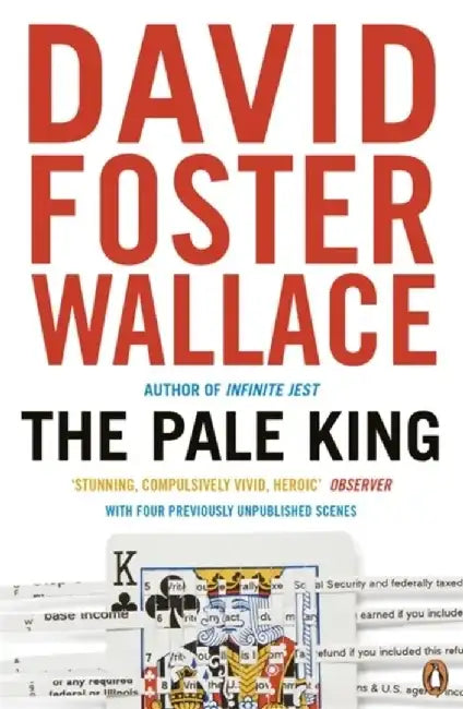 The Pale King by David Foster Wallace