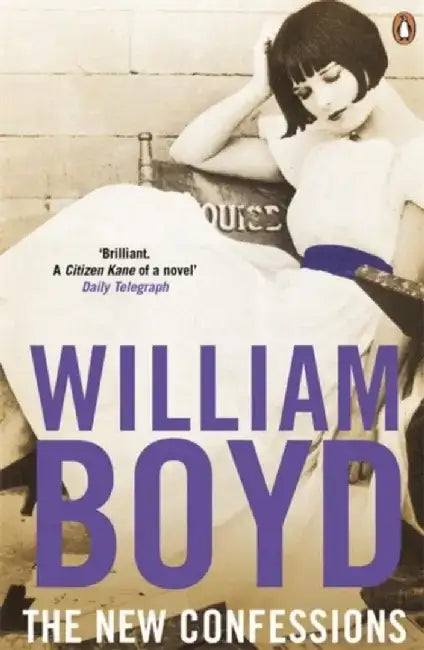 The New Confessions by William Boyd
