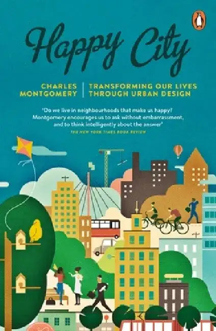 Happy City by Charles Montgomery