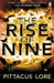 Rise Of Nine by Pittacus Lore