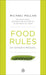Food Rules by Michael Pollan