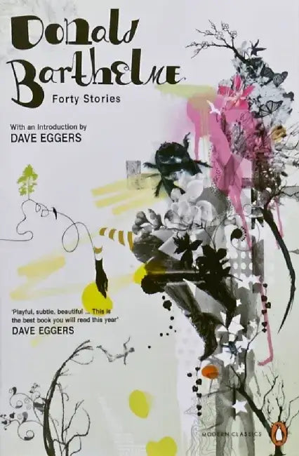 Forty Stories by Dave Eggers