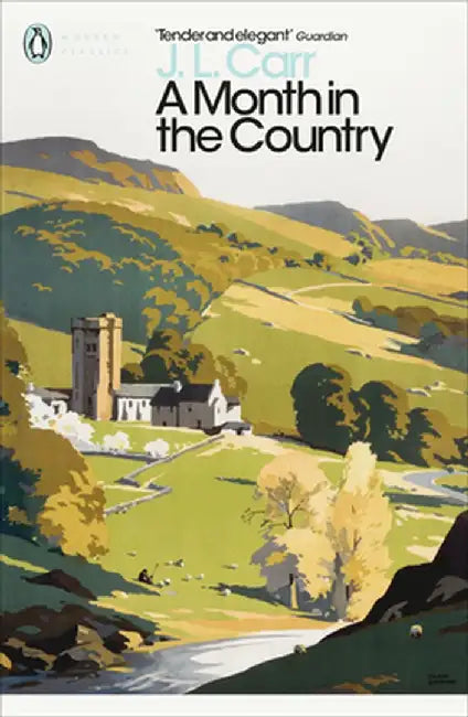 A Modern Classics Month in the Country by J. L. Carr