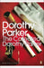 The Collected Dorothy Parker by Dorothy Parker