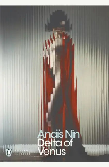 Delta of Venus by Anais Nin