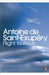 Flight to Arras by Antoine Saint-Exupery