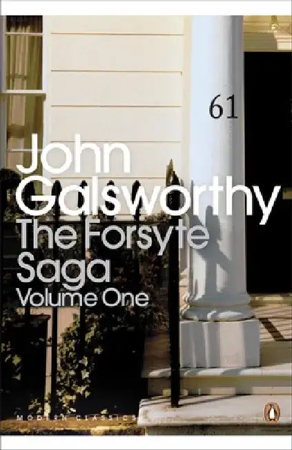 The Forsyte Saga by John Galsworthy